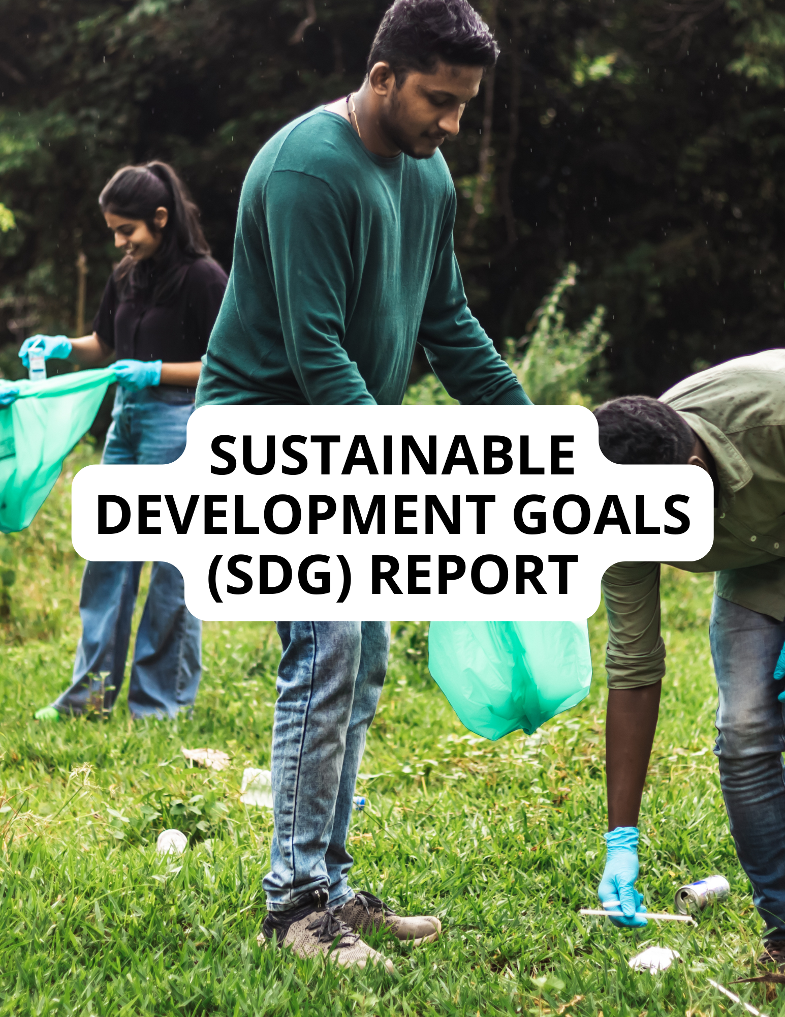 Sustainable Development Goals (SDG) Report